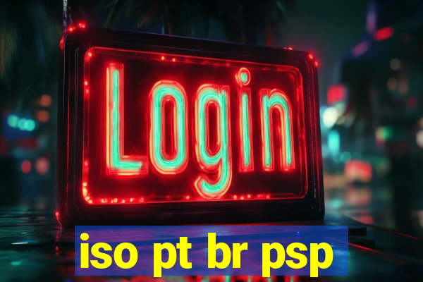 iso pt br psp